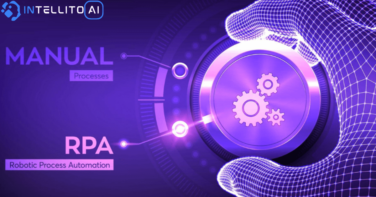 Understanding RPA - IntellitoAI